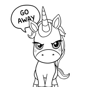 Go Away Unicorn Coloring Page coloring page for kids